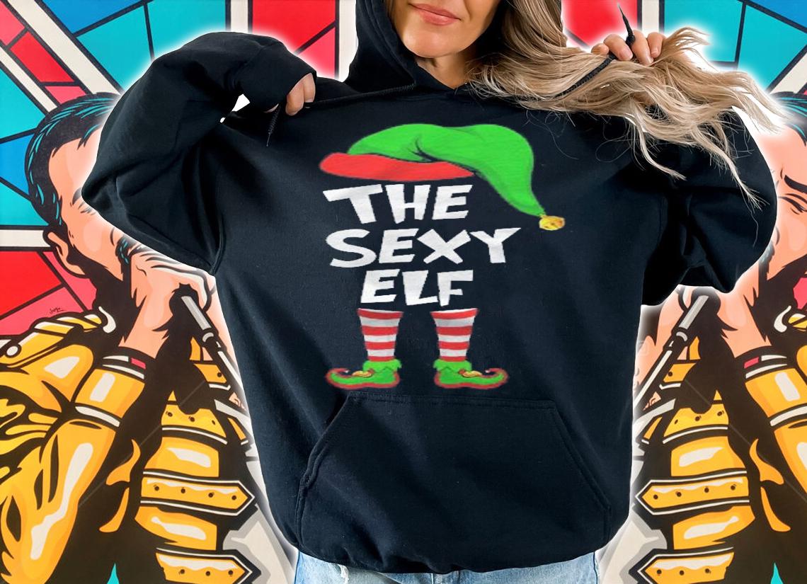 Funny Matching Christmas The Sexy Elf Shirt hoodie