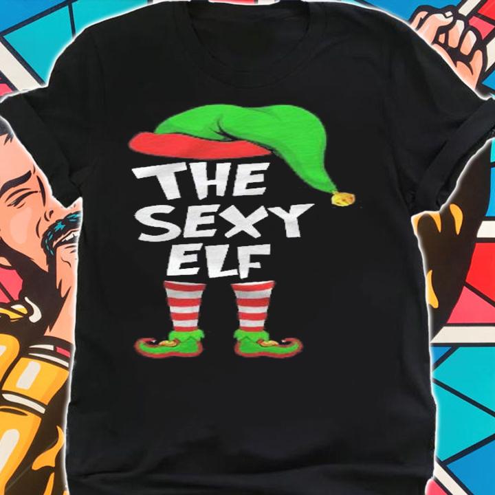 Funny Matching Christmas The Sexy Elf Shirt shirt