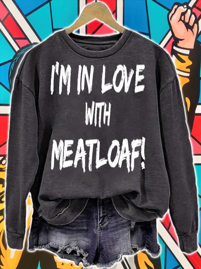 I'm In Love With Meatloaf T-Shirt