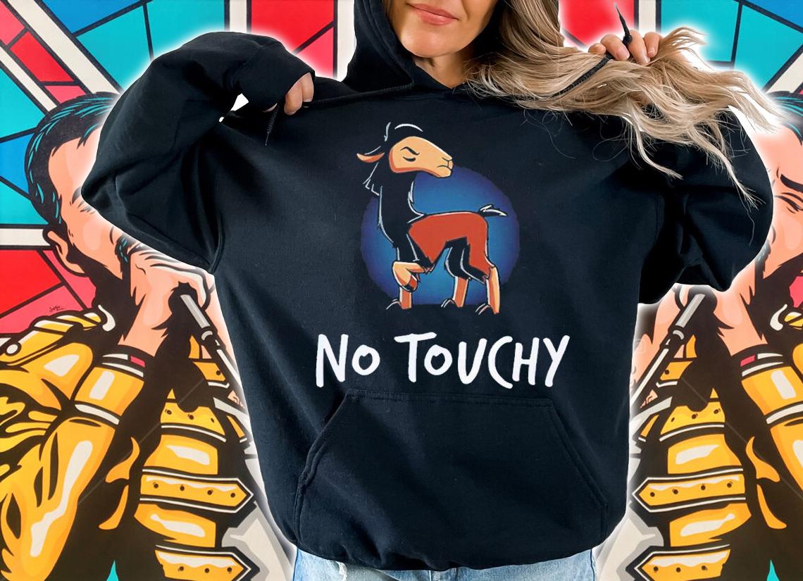 Kuzco Llama No Touchy Shirt hoodie