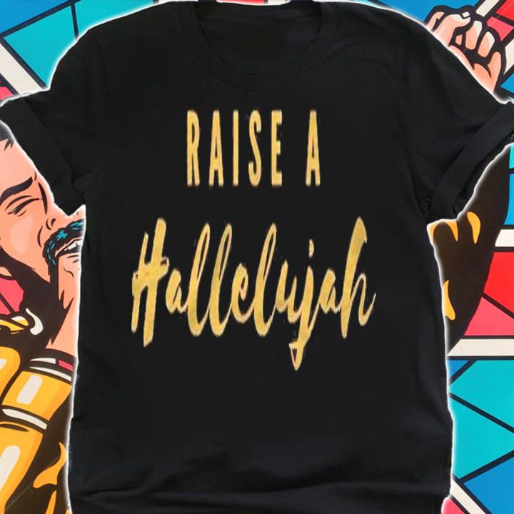 Raise A Hallelujah For Worship Leaders Pastors Gift Men Pullover Shirt shirt