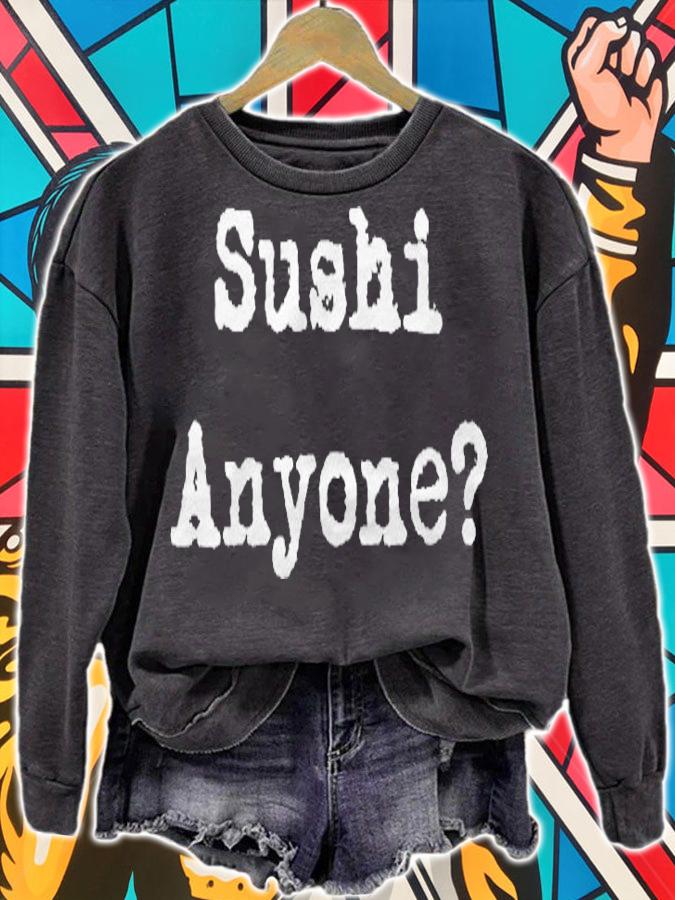 Sushi Anyone Funny Sashimi Foodie T-shirt