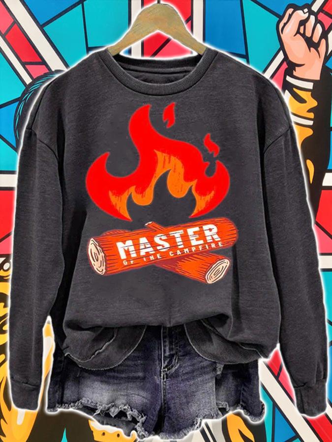 Camping - Master of the Campfire T-Shirt sweatshirt