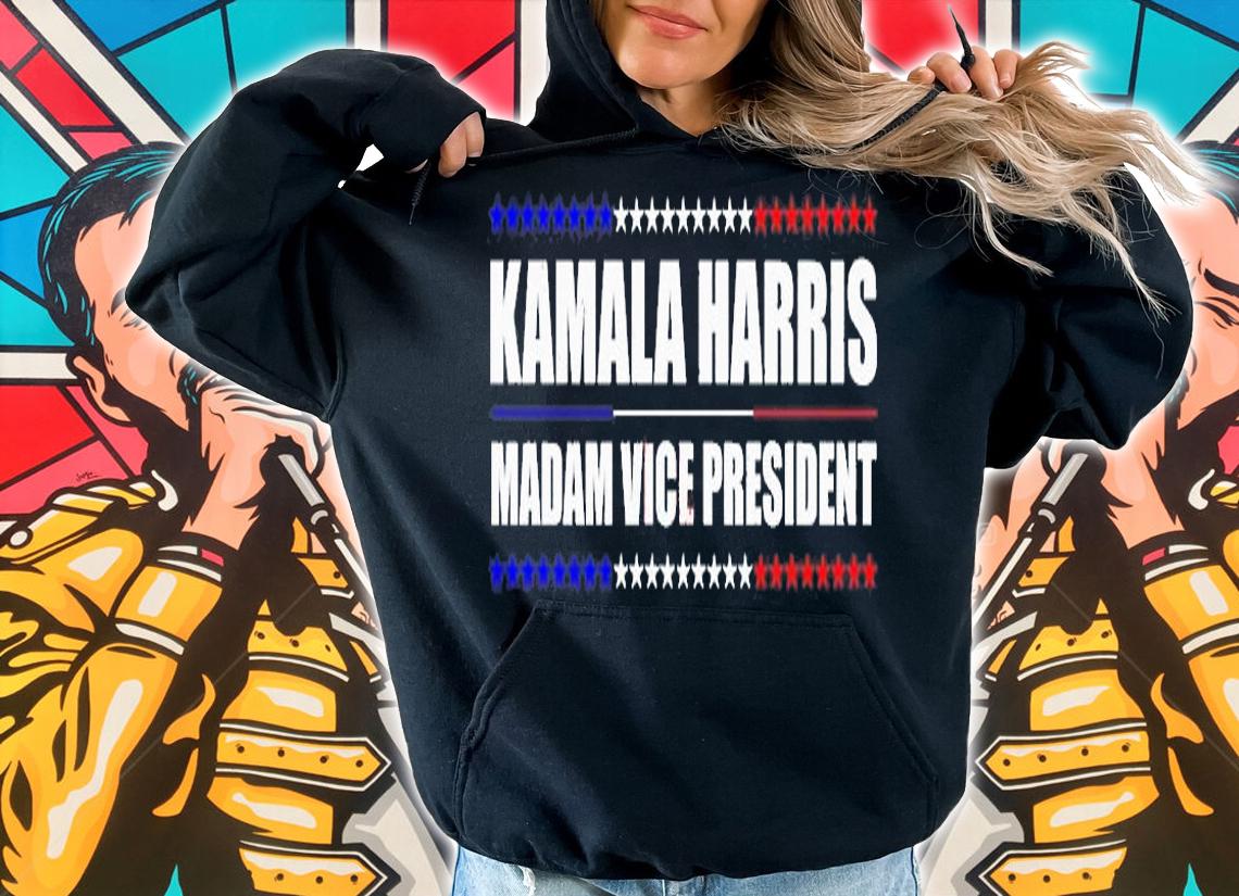 Kamala Harris Madam Vice President 2021 Joe Biden T-Shirt hoodie