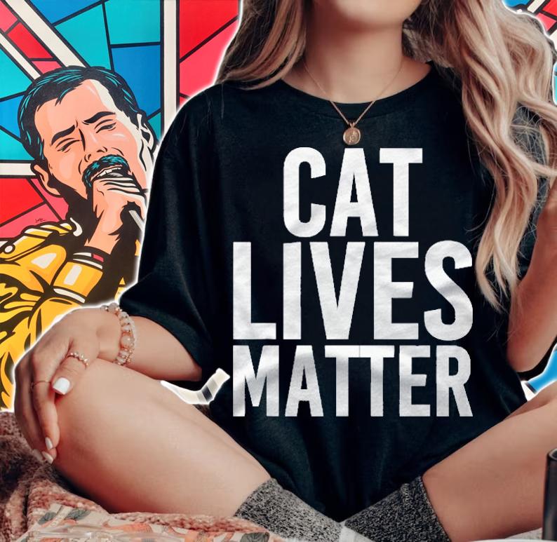 Cat Lives Matter All Lives Matter Funny Kitty Shirt