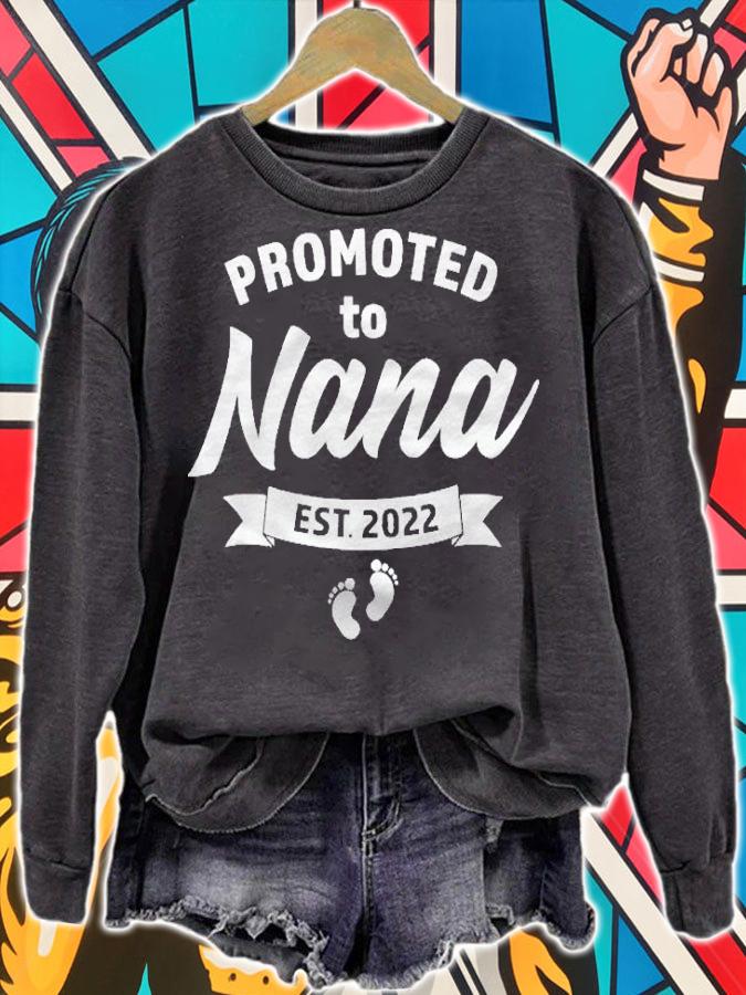 First Time Grandma Promoted To Nana 2022 Baby Birth Surprise Shirt sweatshirt