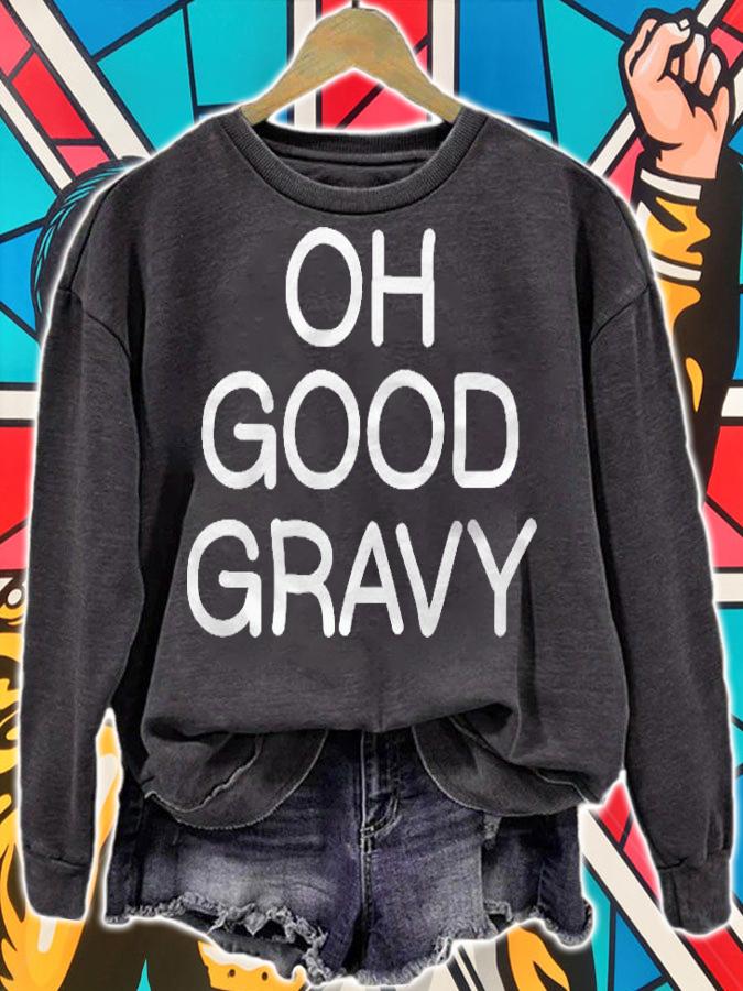 Funny Oh Good Gravy Joke Sarcastic Family Shirt