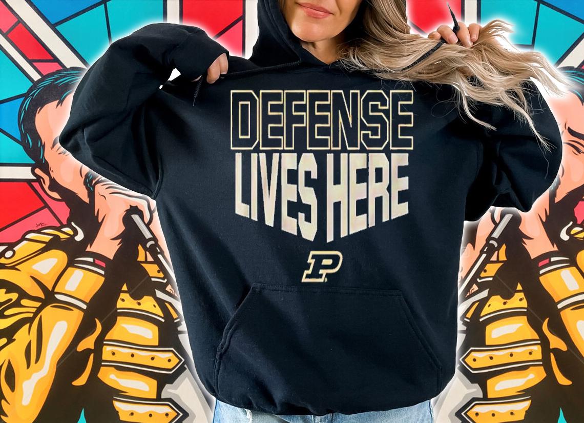 Purdue Basketball Defense Lives Here T-Shirt hoodie