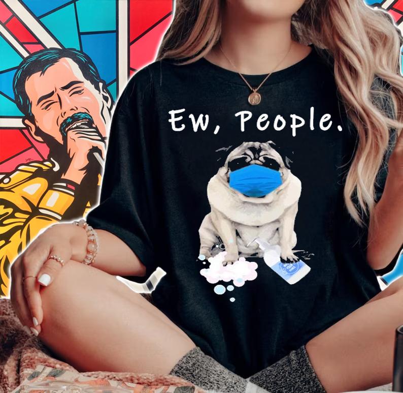 Vintage Pug Ew People Dog Wearing A Face Mask Funny T-Shirt woman shirt