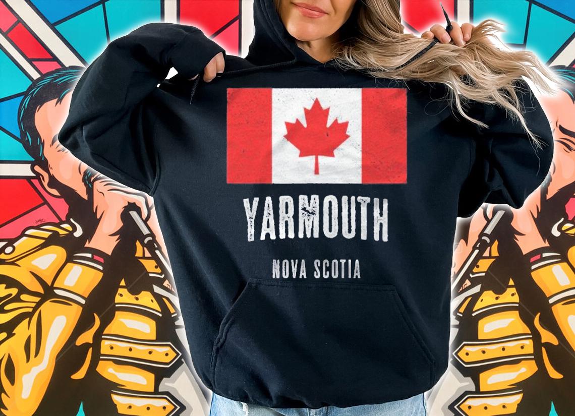 City Of Yarmouth Canada Canadian Flag Novelty Merch Shirt hoodie