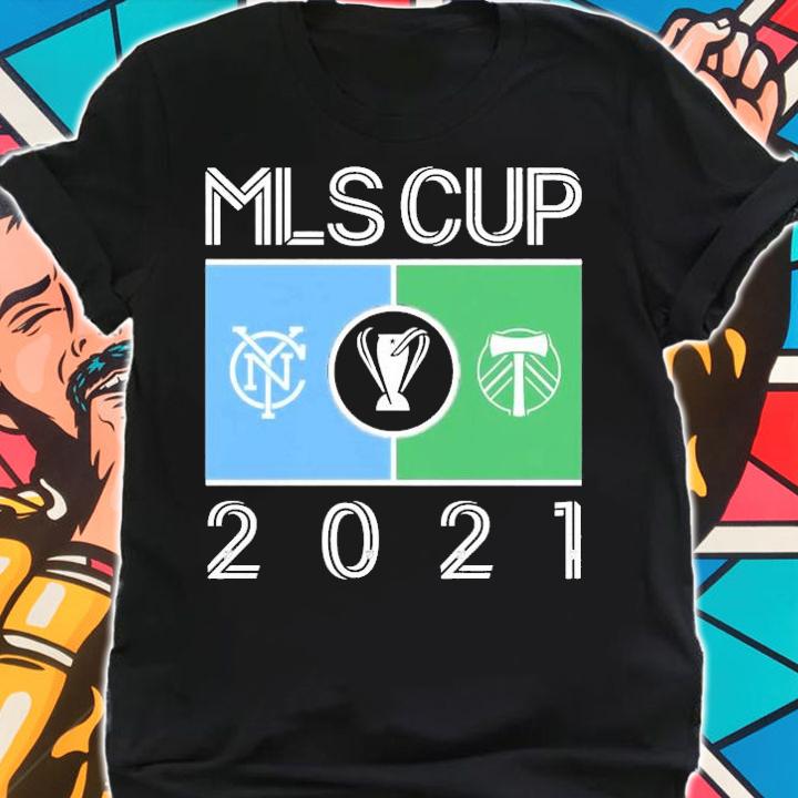 New York City FC Vs. Portland Timbers 2021 MLS Cup Matchup Shirt