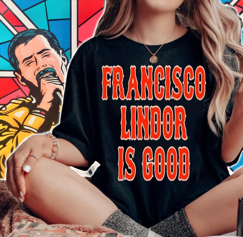 Francisco Lindor Is Good T-Shirt woman shirt
