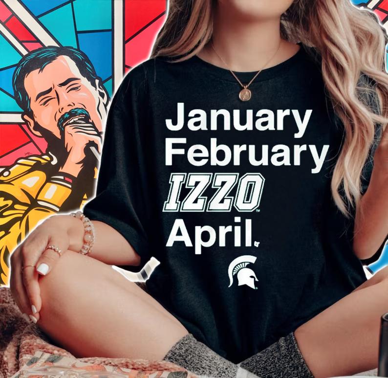 Michigan State Basketball January February Izzo April Shirt woman shirt