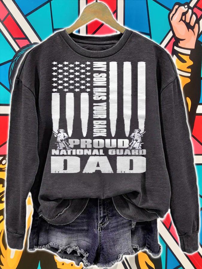 My Son Has Your Back Proud National Guard Dad Army Dad Pullover Shirt
