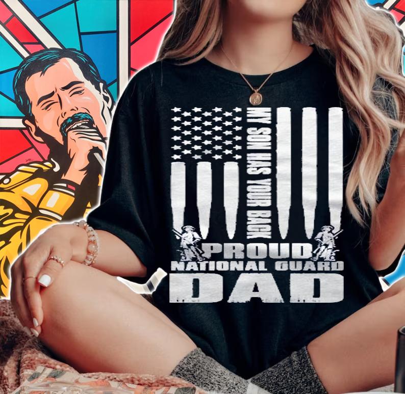 My Son Has Your Back Proud National Guard Dad Army Dad Pullover Shirt