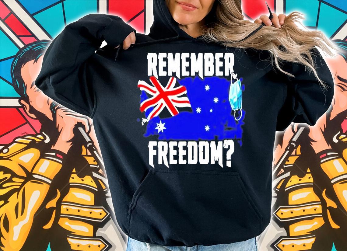 Remember Freedom Australia T-Shirt hoodie