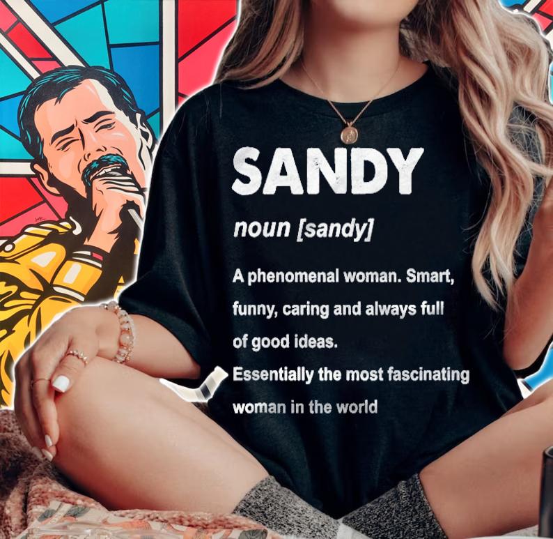 Sandy Name Definition Personalized Custom T-shirt woman shirt
