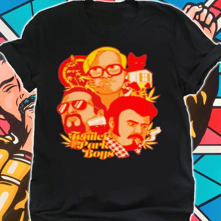 Trailer Park Boys Shirt shirt