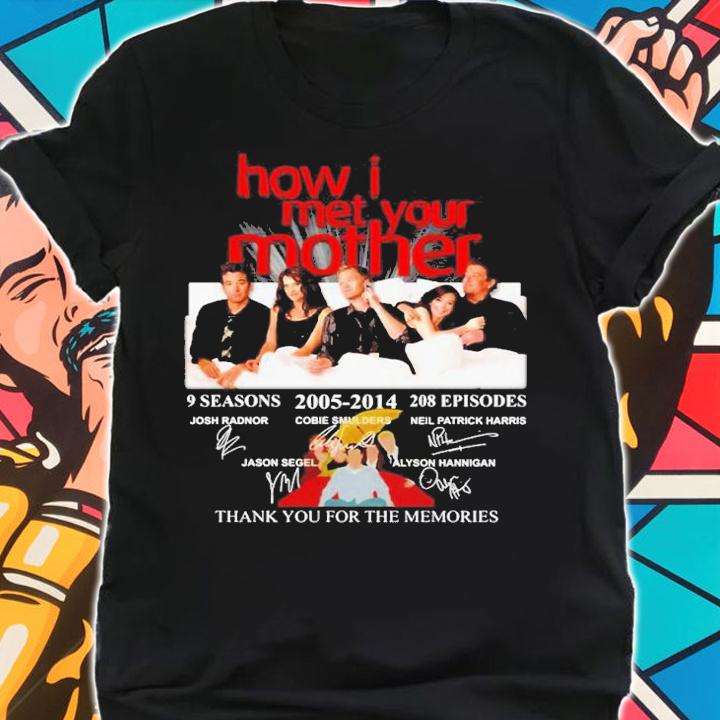 How I met your mother 9 seasons 2005-2014 208 Episodes signatures shirt
