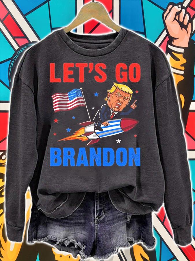 Let's Go Brandon Lets Go Brandon Lets Go Brandon Let's Go Brandon Pro Trump T-Shirt sweatshirt