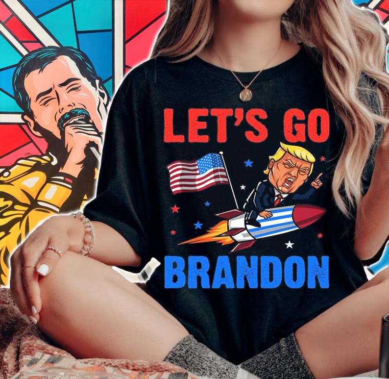 Let's Go Brandon Lets Go Brandon Lets Go Brandon Let's Go Brandon Pro Trump T-Shirt woman shirt