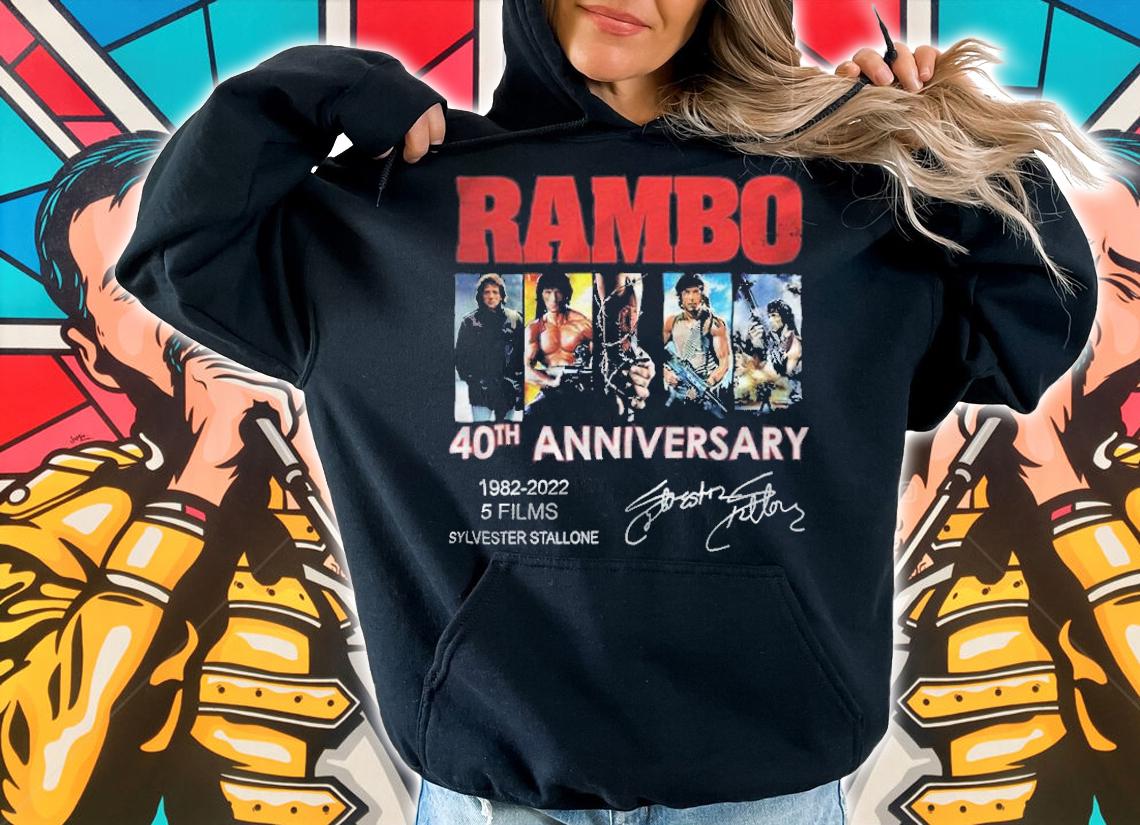 Rambo 40th anniversary 1982-2022 5 films Sylvester Stallone signature shirt hoodie