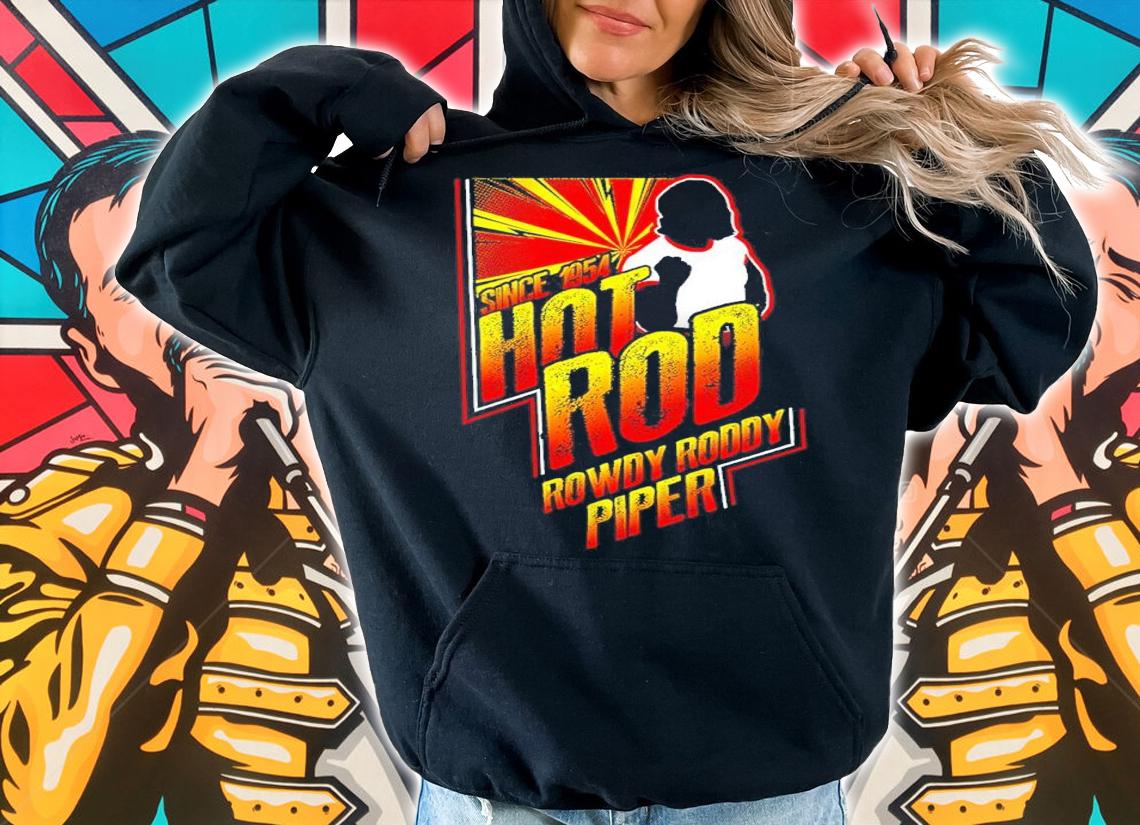 Rowdy Roddy Piper Since 1954 Shirt