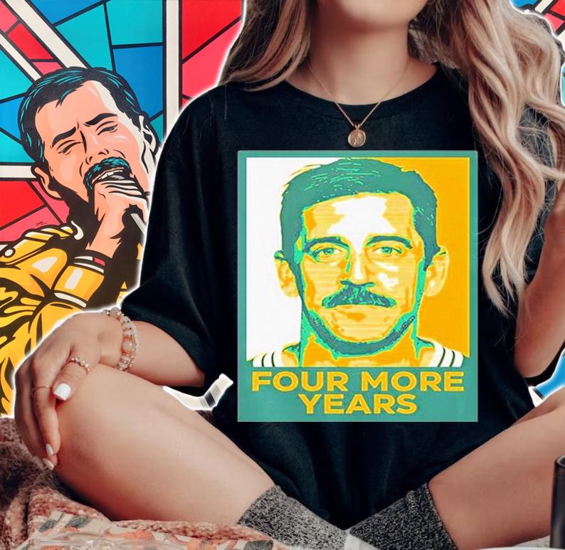 Top aaron Rodgers Four More Years T-Shirt