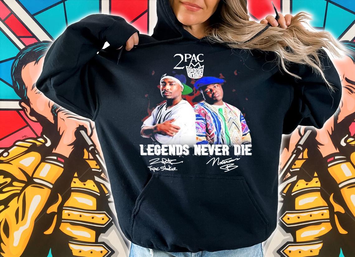 2PAC Biggie Smalls legends never die signed t-shirt hoodie