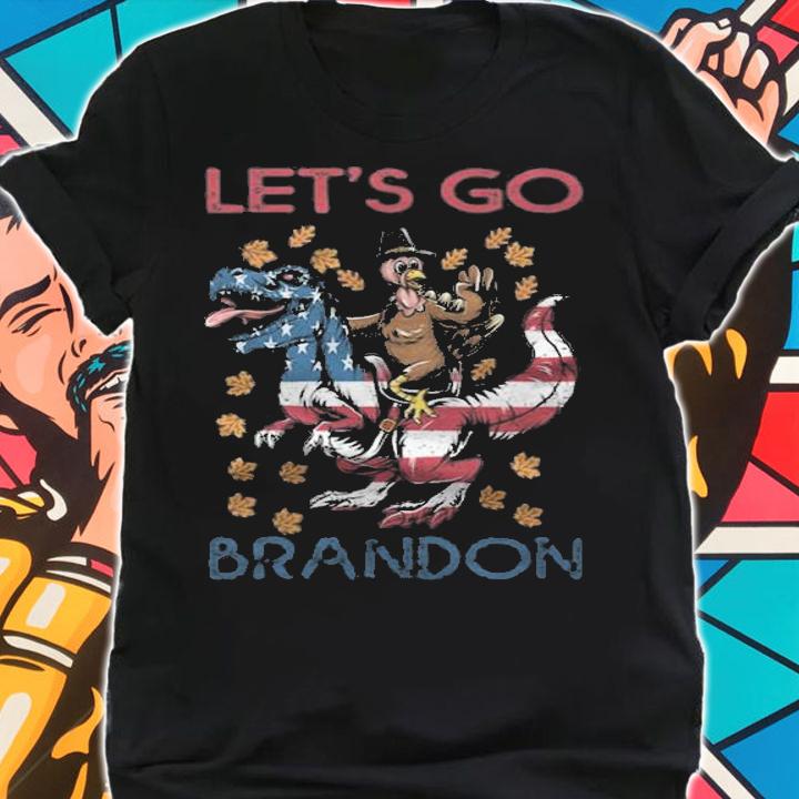FJB Let's Go Bradon Turkey Thanksgiving 2021 T-Shirt
