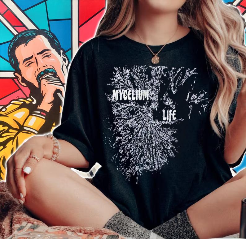 Mycelium Life V2 Mushroom Grower Mycology Lover Shirt woman shirt