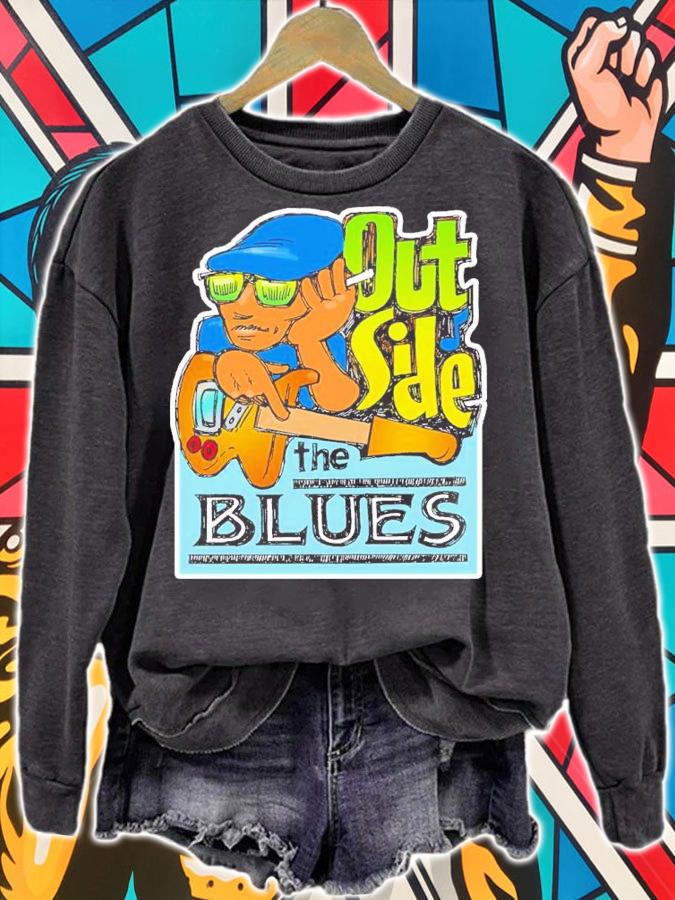 Outside The Blues Shirt sweatshirt