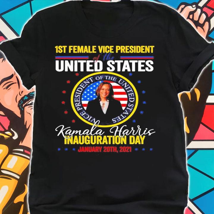 1st female vice president of the United States Kamala Harris inauguration day January 20th, 2021 shirt shirt