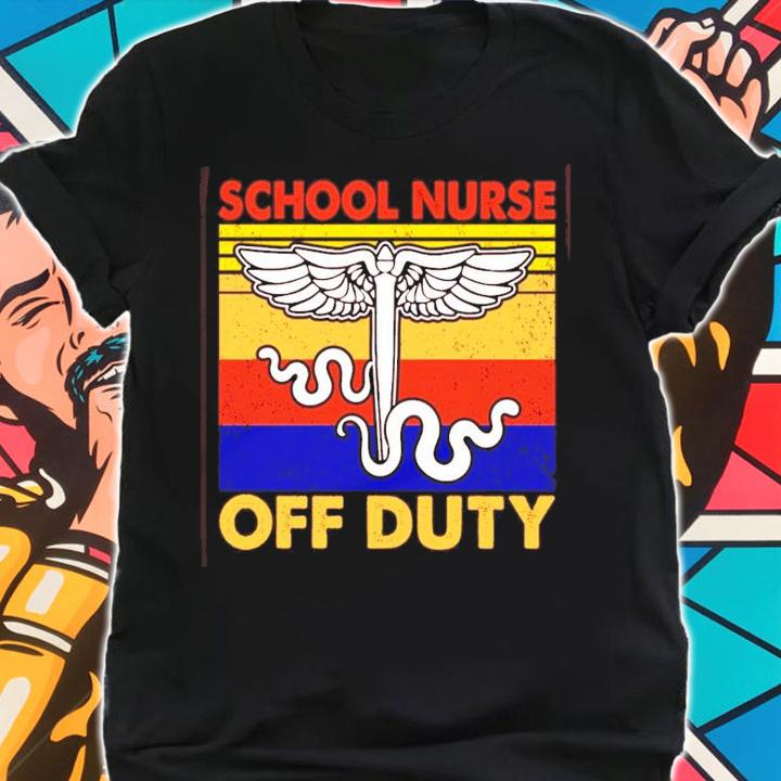 School Nurse off duty vintage shirt shirt