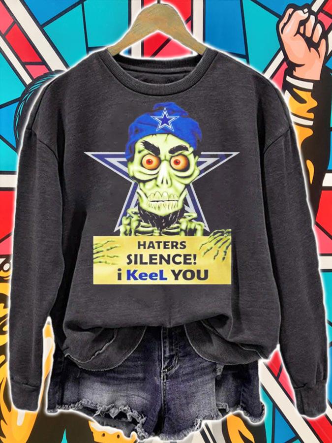 Achmed Dallas Cowboys Haters Silence I Keel You Shirt sweatshirt