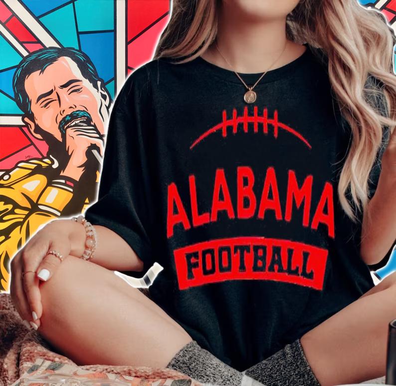 Alabama Football T-shirts, hoodie and sweatshirt woman shirt