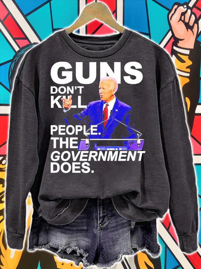 Guns don't kill people the government does Joe Biden T-shirt
