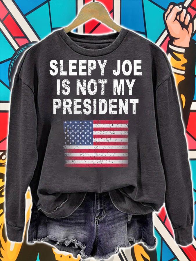 Sleepy Joe is not my president American flag t-shirt sweatshirt