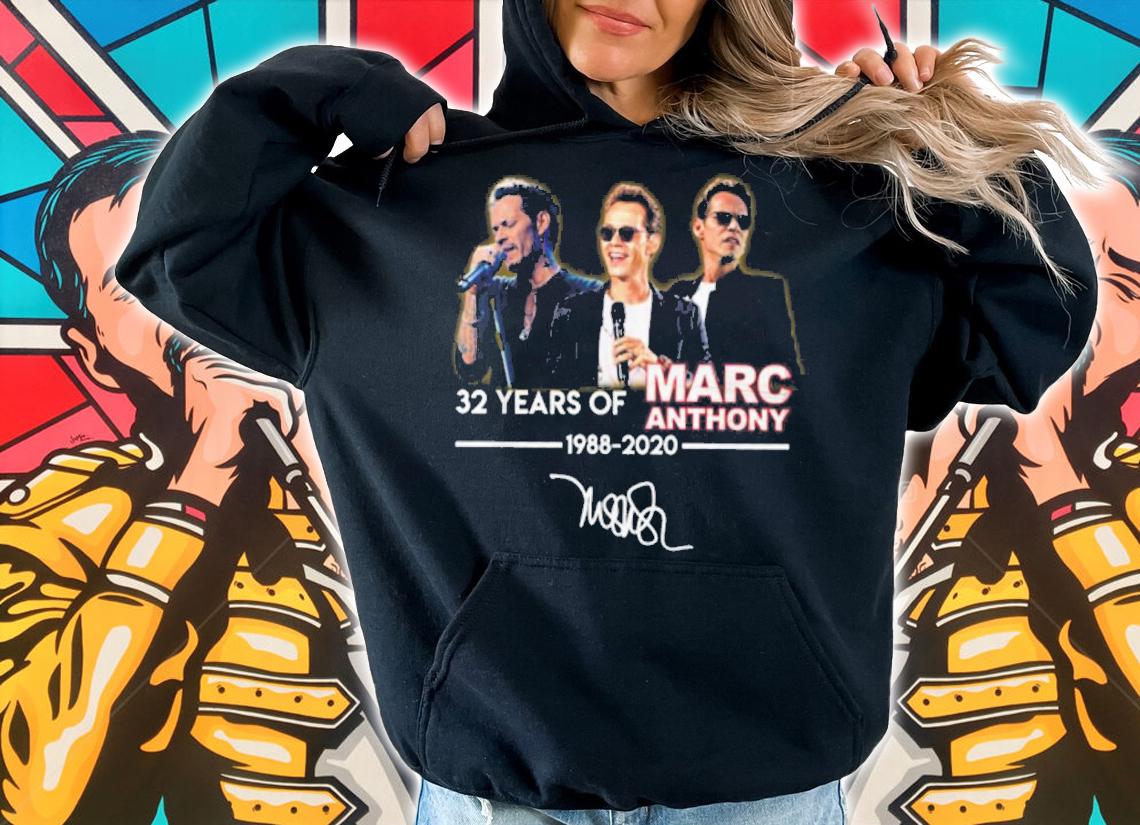 32 Years Marc Anthony 1988 2020 Signature t-shirt hoodie