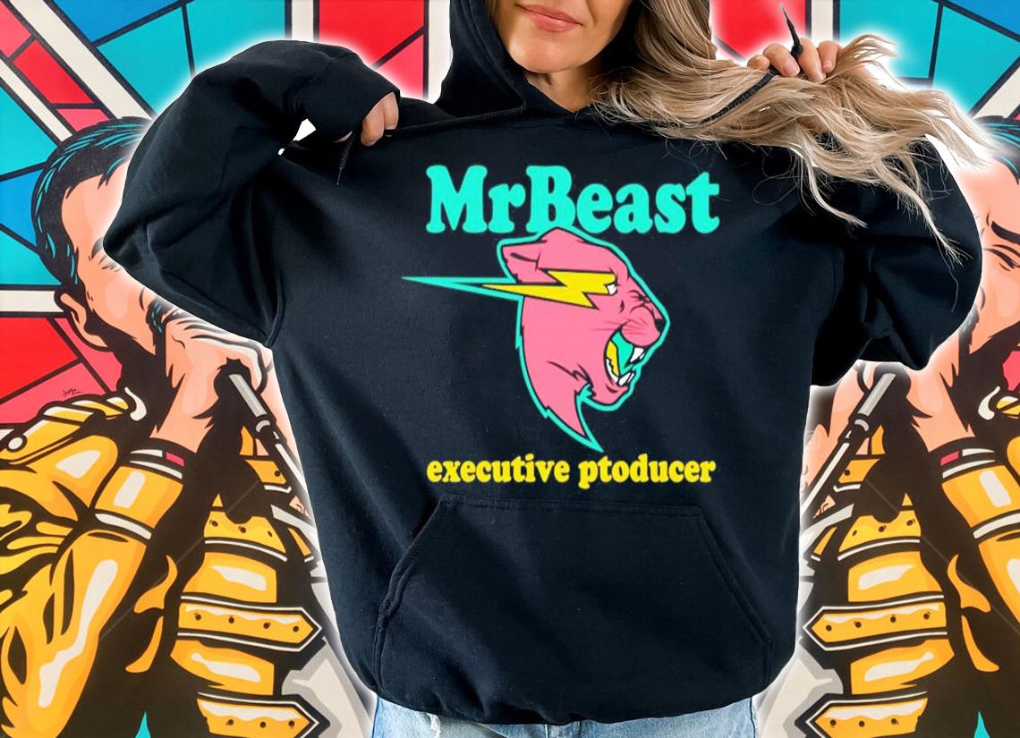 Mr.Beast executive ptoducer shirt hoodie