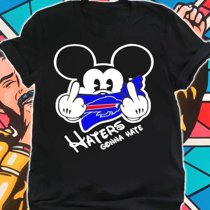 NFL Mickey Team Buffalo Bills haters gonna hate shirt shirt