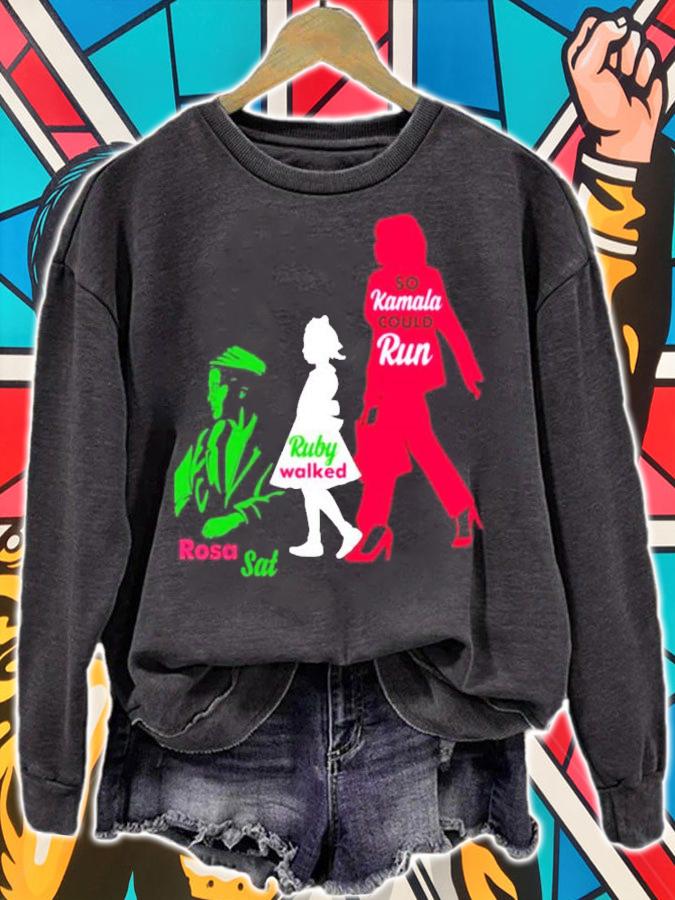Rosa Sat Ruby Could Walk So Kamala Could Run Kamala Aka Sorority 1908 shirt sweatshirt