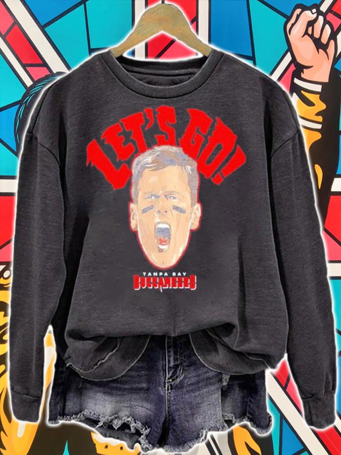 Tom Brady Tampa Bay Buccaneers lets go t-shirt sweatshirt