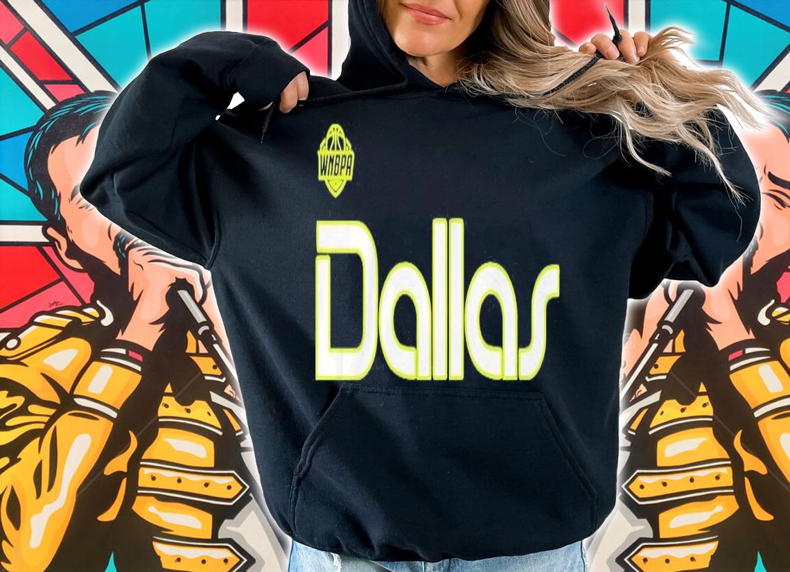 WNBPA City Edition Dallas Team shirt hoodie