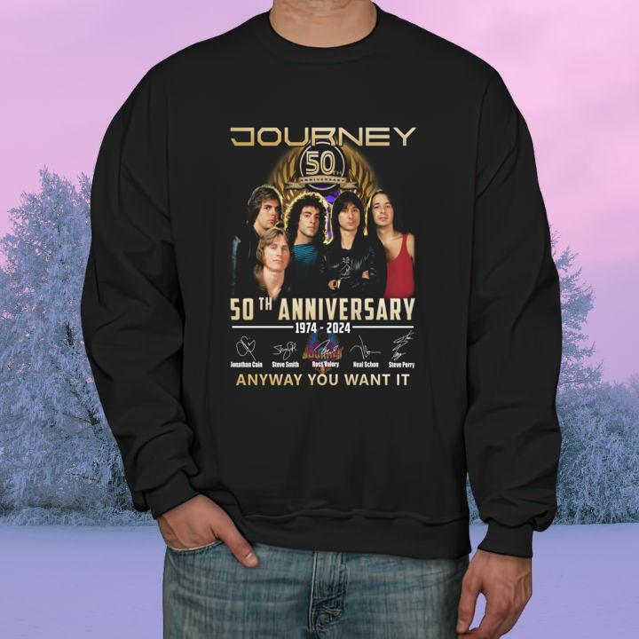 Journey Rock Band Signatures 50Th Anniversary 1974-2024 Anyway You Want It T-Shirt sweatshirt