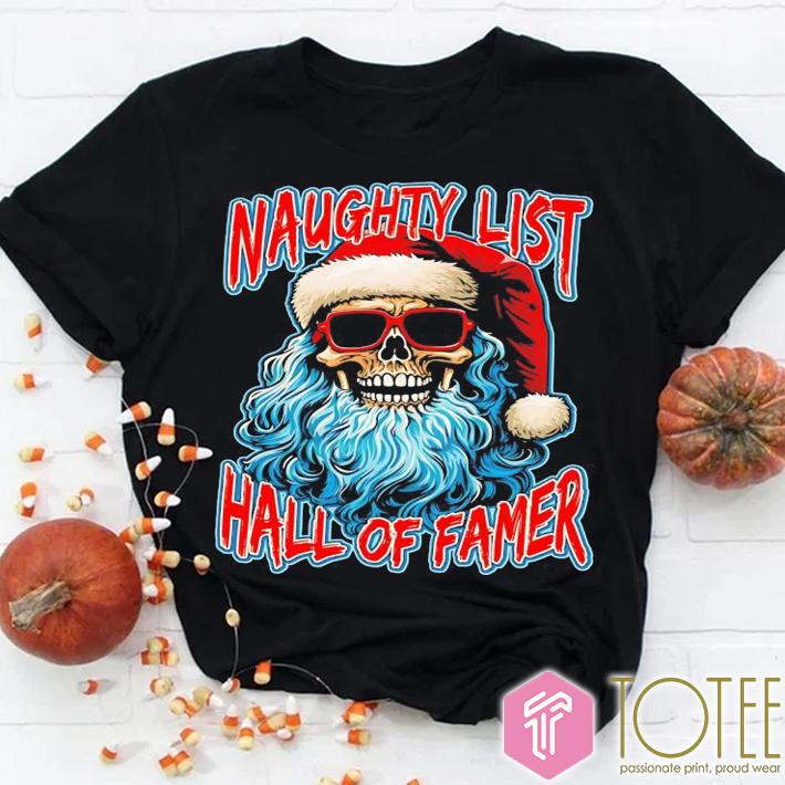 Get Noticed This Christmas with Skull Santa Naughty List T-Shirt 2024