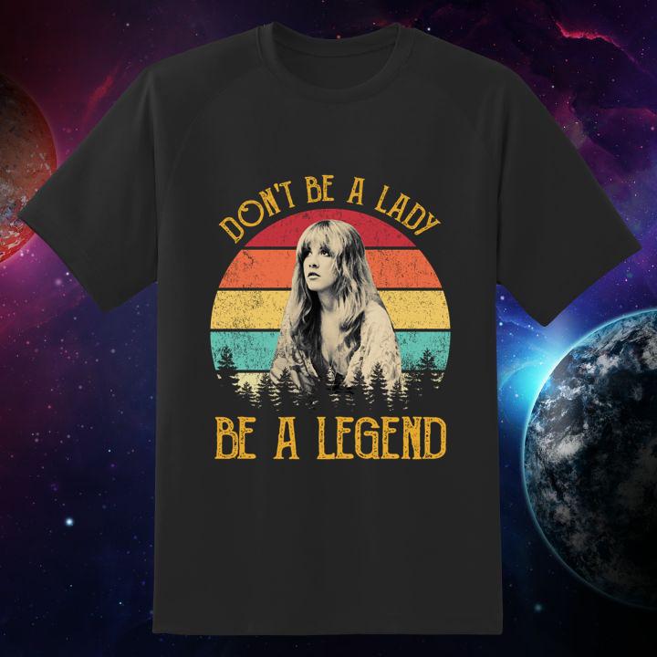Premium Don't Be A Lady Be A Legend Stevie Nicks Vintage Sunset T-Shirt