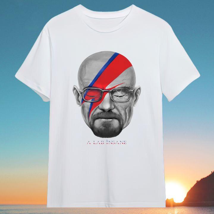 Walter White A Lab Insane David Bowie Breaking Bad Shirt