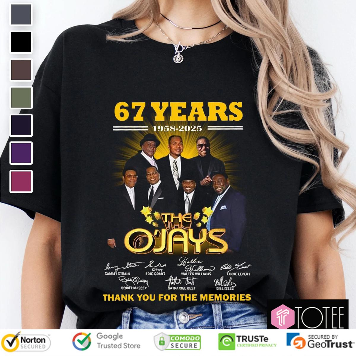 The O'Jays 67Th Anniversary 1958-2025 Signed Thank You Memories T-Shirt