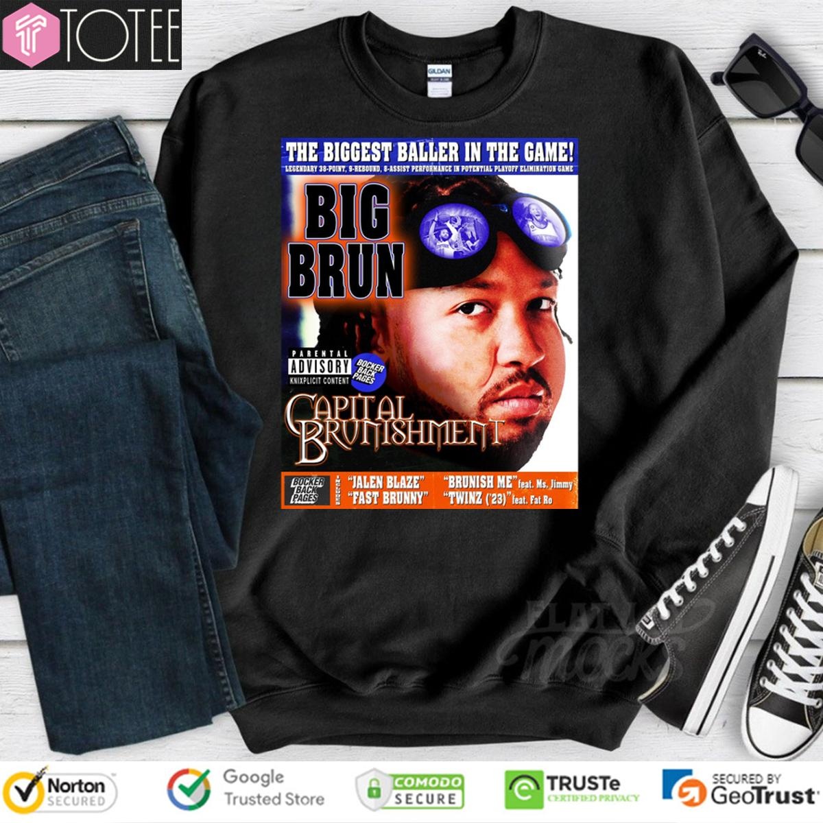 The Biggest Baller In The Game Jalen Brunson Capital Punishment Sweatshirt